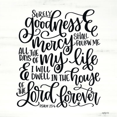 " Goodness And Mercy "