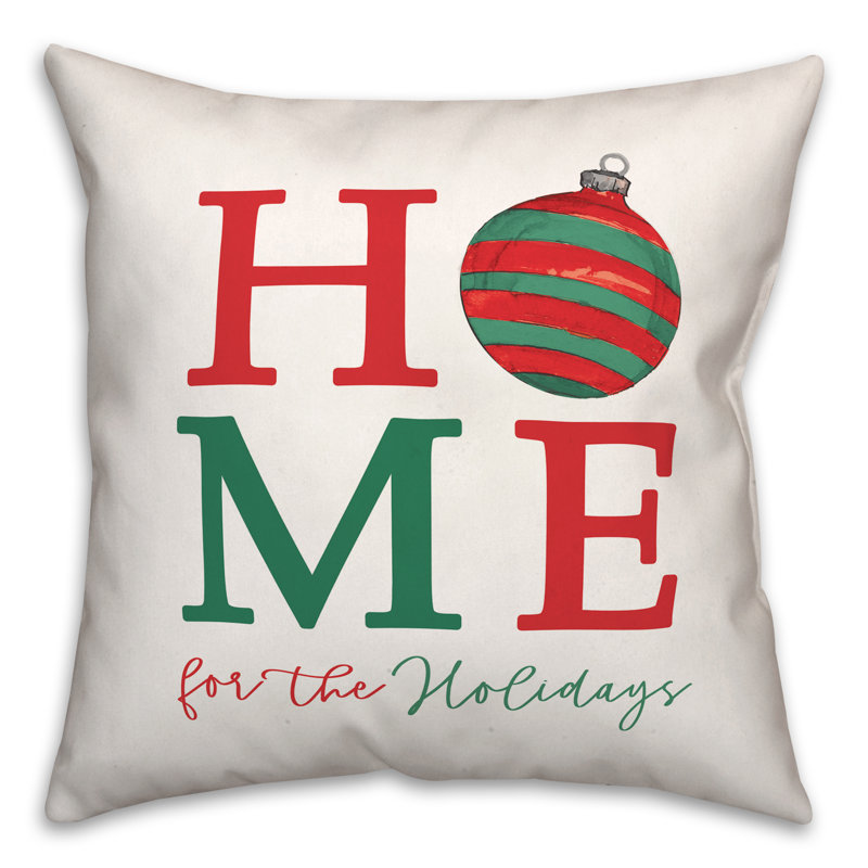 Coussin décoratif Home For Holiday, 16 po x 16 po
