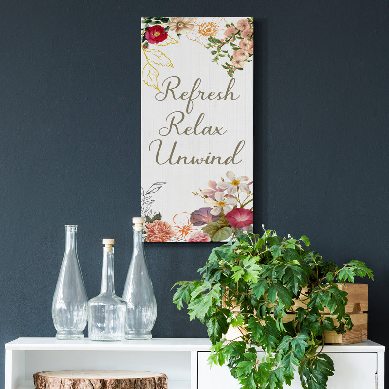 «Refresh, Relax, Unwind», art textuel sur toile tendue, H 16 po x l 8 po x P 1 po