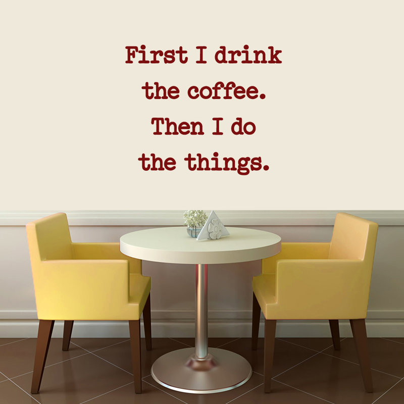Décalcomanie murale first i drink the coffee, Canneberge