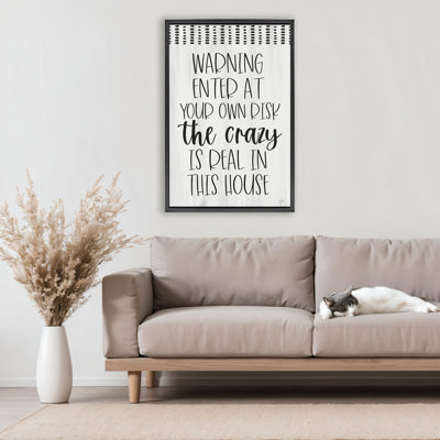 Avertissement, le cadre flottant Crazy is Real, design par Lux + Me Designs