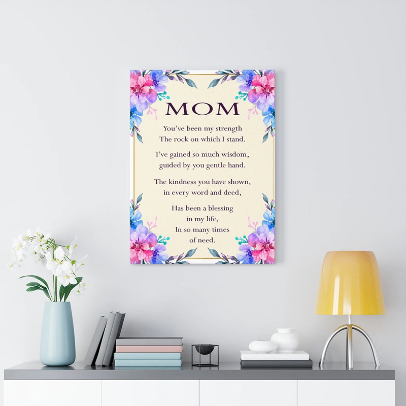 To My Mom - Wrapped Canvas Print, 61cm H x 46cm W