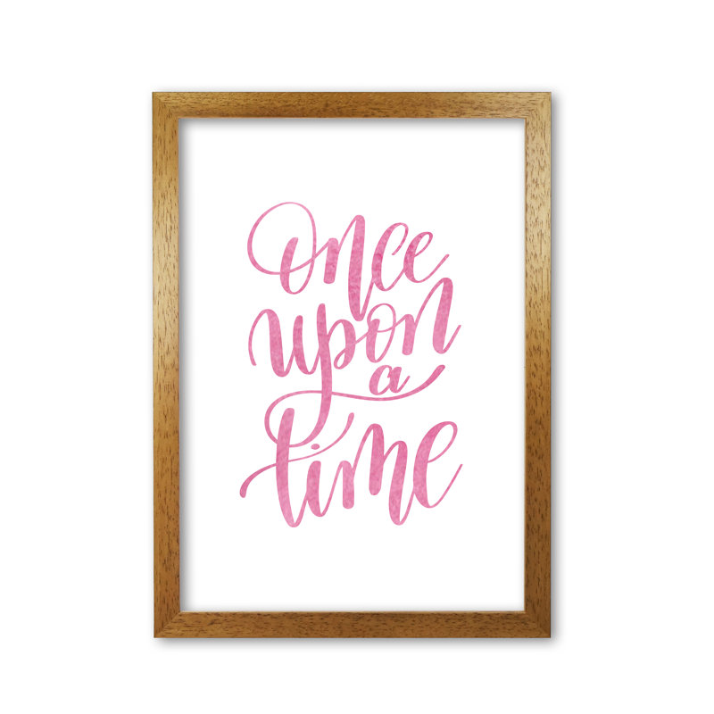 Once Upon A Time - Print, 30 cm H x 21 cm W x 5 cm D, Pink, Honey Oak Frame