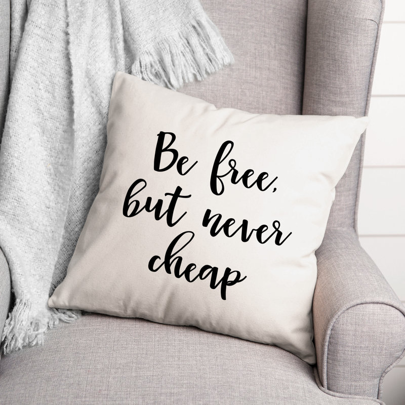 Coussin décoratif noir et blanc "Be Free But Never"
