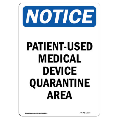 Patient-Used Medical Device Quarantine Sign