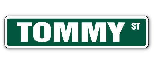 Plaque de rue Tommy en plastique robuste 4 po x 18 po