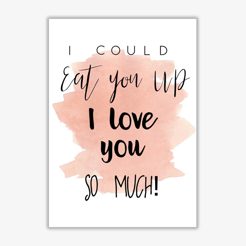 Eat You Up Peach - Print, 42 cm H x 30 cm W x 1 cm D, No Frame