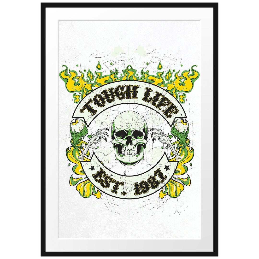 Gerahmtes Poster Tough Life Light