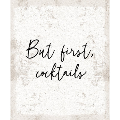 But First Cocktaix - Textual Art Print