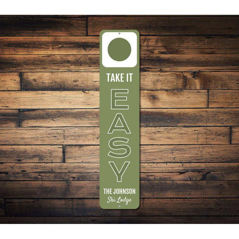 Plaque en aluminium personnalisée Take It Easy, H 6 po x l 24 po x P 0,063 po