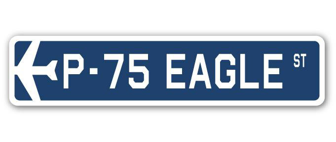 Plaque de rue Boyett P-75 Eagle Air Force, H 8 po x l 36 po x P 1 po