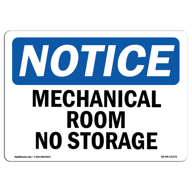 Panneaux d'affichage OSHA - Pièce mécanique sans espace de rangement Panneaux extrêmement durables fabriqués aux États-Unis