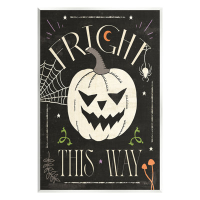 Fright This Way Phrase Wall Plaque Art by Veronique Charron