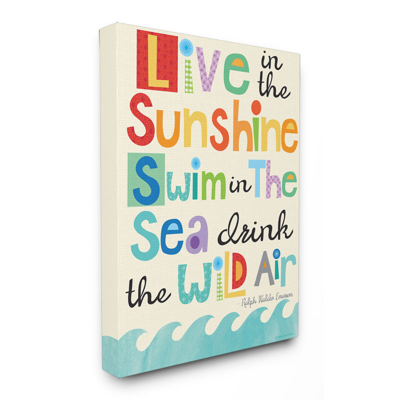 «Live In The Sunshine», art textuel, H 20 po x l 16 po x P 1,5 po, Toile tendue