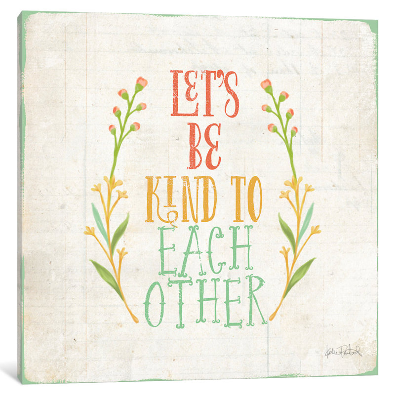 « be kind i », art textuel sur toile, H 26 po x l 26 po x P 1,5 po