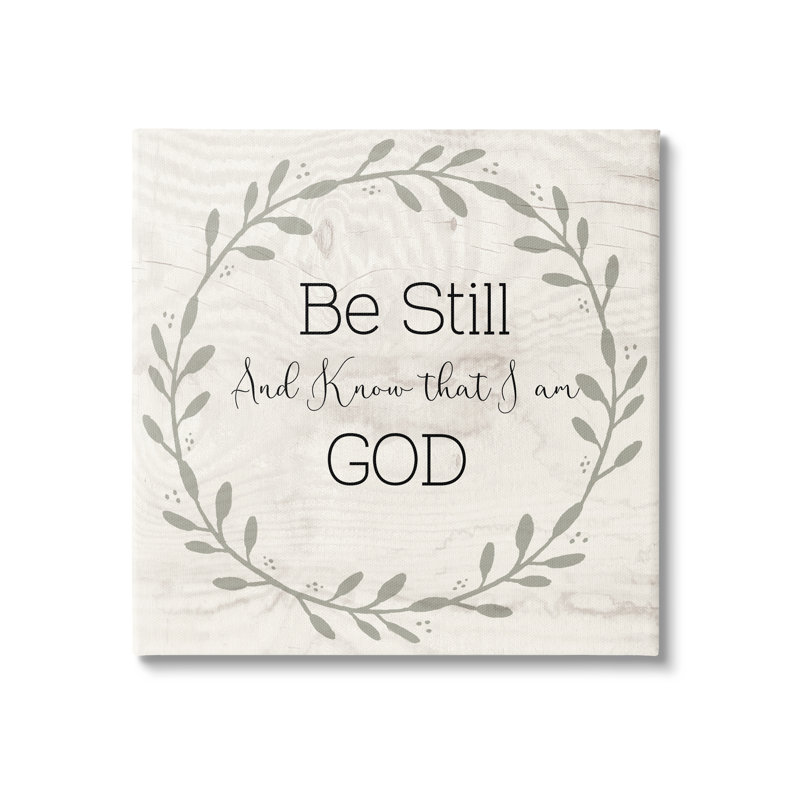 «Be Still and Know Sentiment Green Vine Wreathe» par Susan Jill - impression, Toile tendue, H 17 po x l 17 po x P 1,5 po