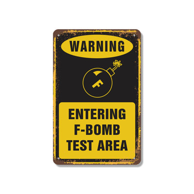 Avertissement concernant l'entrée de la zone d'essai F-Bomb en aluminium 7 po x 10 po