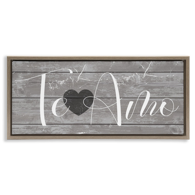 «Te Amo Romantic Rustic» par Daphne Polselli, H 11 po x l 25 po, Cadre flottant orme Montalcino