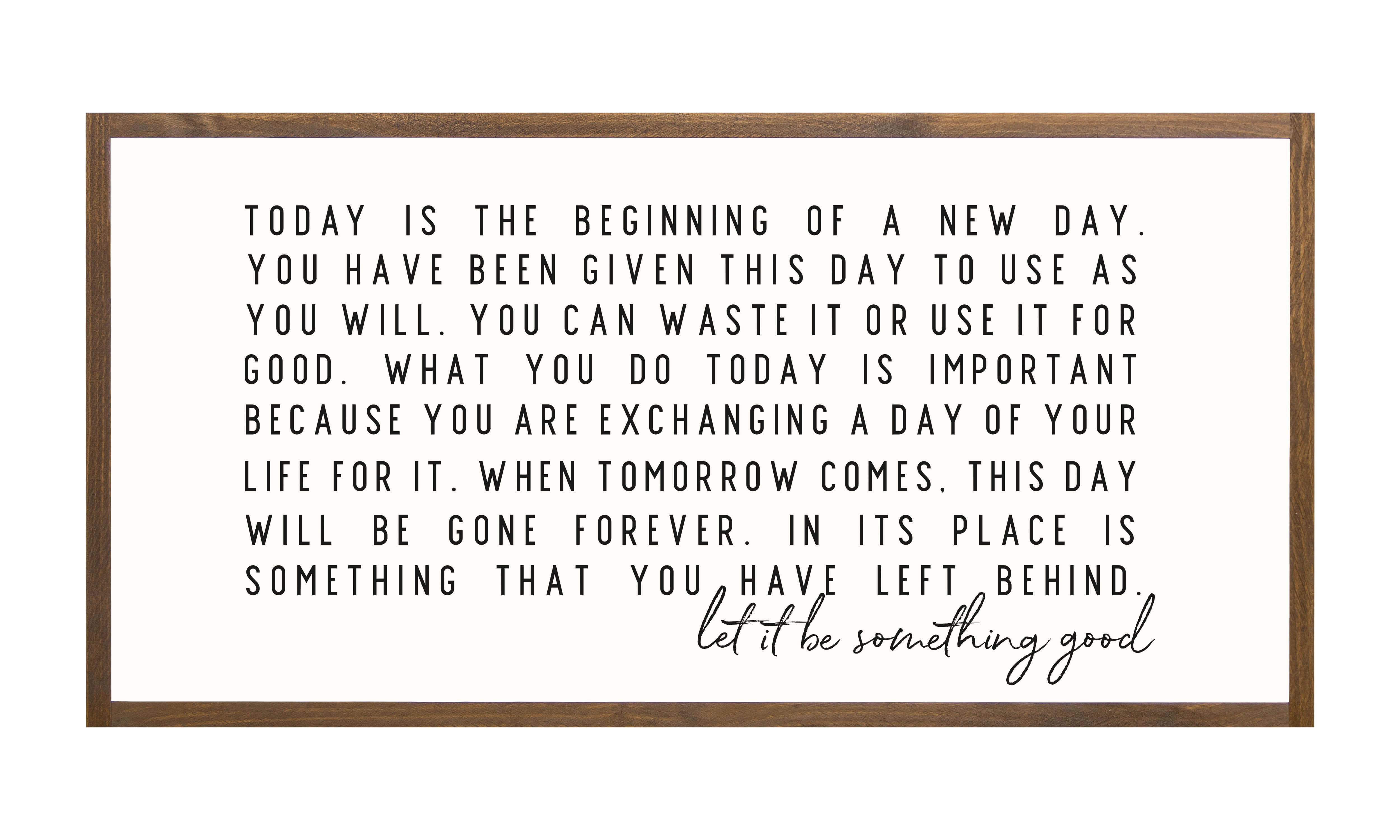 Trinx Today Is The Beginning Wood Framed Wall Art Sign & Reviews | Wayfair