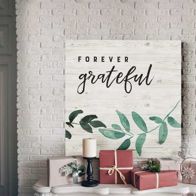 " Forever Grateful "