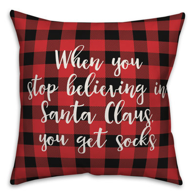  Coussin décoratif «When You Stop Believing in Santa Claus in Buffalo Check»