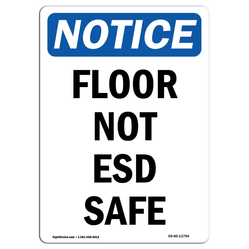 Floor Not ESD Safe Sign