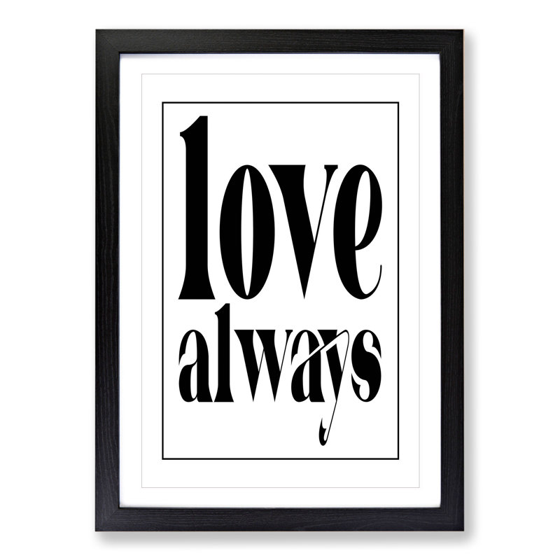 Love Always - Picture Frame Typography, 36cm H x 27cm W x 2cm D, Black Framed