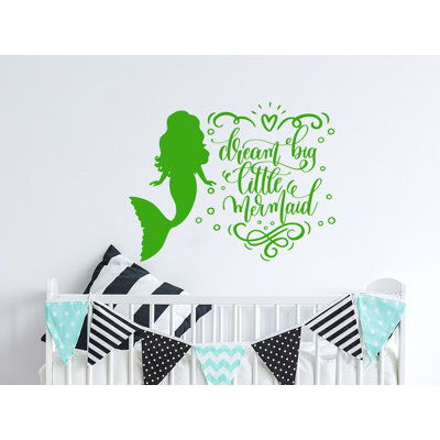 Autocollant mural Dream Big Little Mermaid