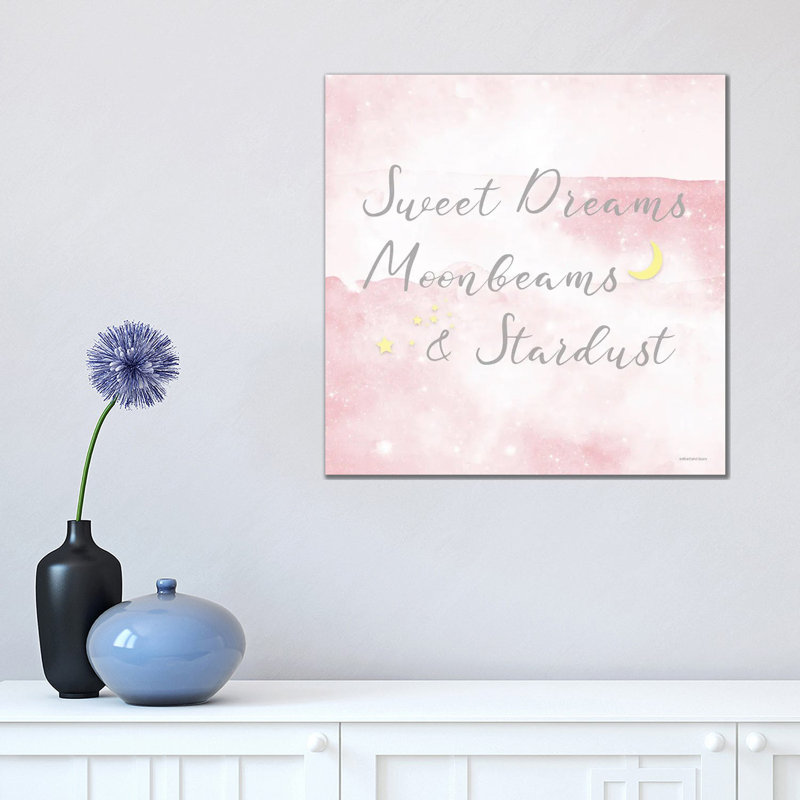 Sweet Dreams 1 Piece Wall Art on Canvas, 45.72 cm H x 45.72 cm W x 1.91 cm D, Wrapped Canvas