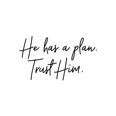 Trust Him - Wrapped Canvas Print