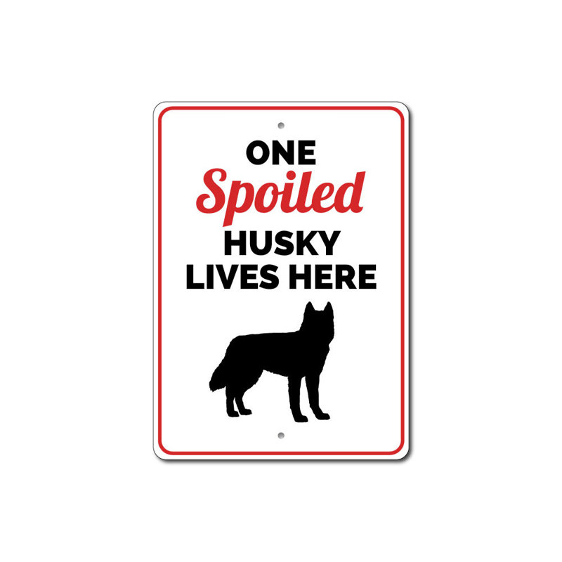 Plaque en aluminium «Husky gâté», H 18 po x l 12 po x P 0,06 po