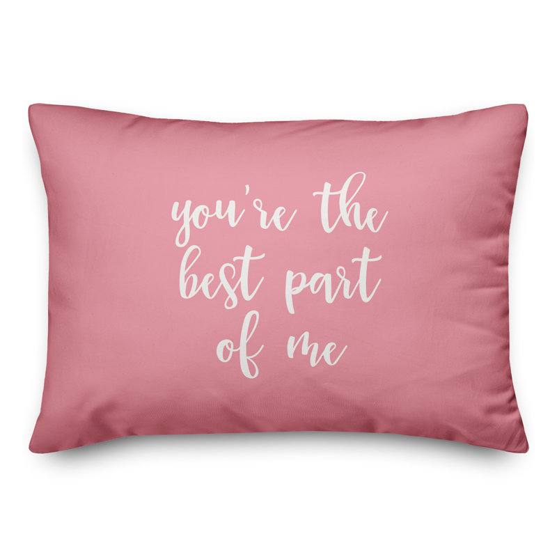  Vous êtes la meilleure partie de moi Coussin décoratif, Rose