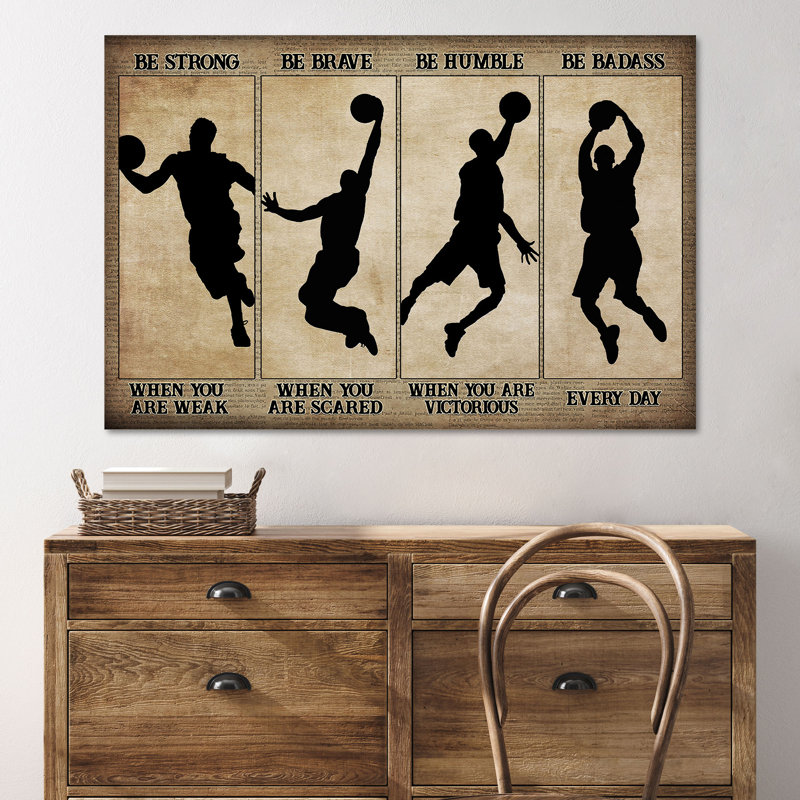Jouant au basketball - «Be Strong When You Are Weak Be Brave When You Are Scared», art textuel sur toile tendue
