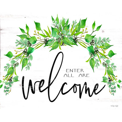 " Enter All Are Welcome "