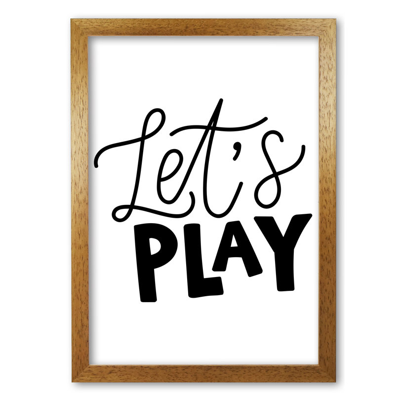 Let's Play - Print, 30 cm H x 21 cm W x 1 cm D, No Frame