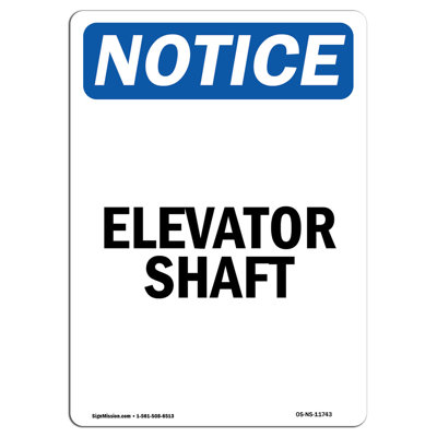Notice Elevator Shaft Sign