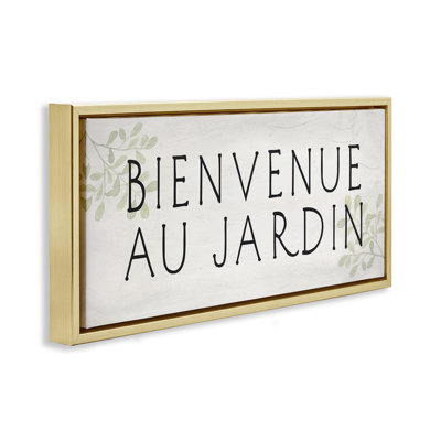  Welcome to Garden Rustic Framed Floater Canvas Wall Art by Daphne Polselli