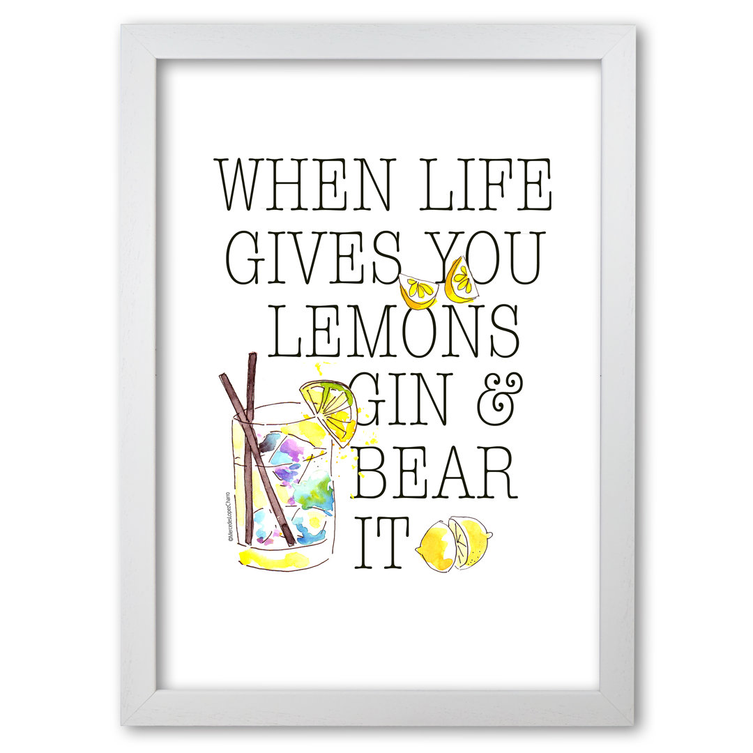 When Gives You Lemons - Print