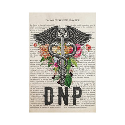 " DNP, Doctor Of Nursing Practice With Flowers Print "