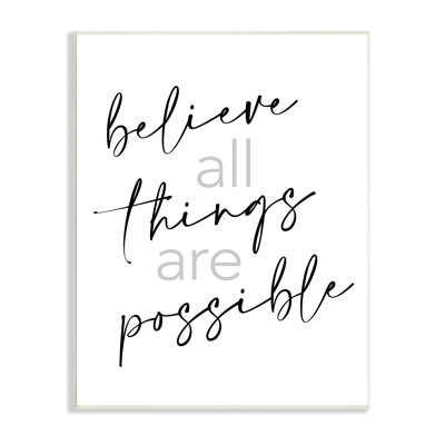 Believe All Things possible, citation inspirante, typographie élégante - art textuel