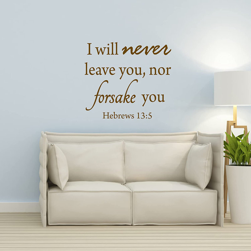 Adhésif décoratif «I Will Never Let You You Nor Forsake you», Brun, H 39 po x l 44,5 po
