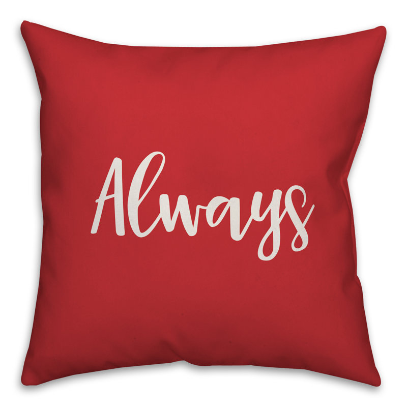  Always Throw Pillow, Pillow Cover, Red/White