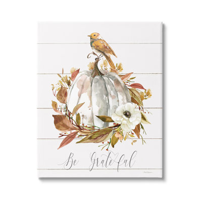 " Be Grateful Fall Pumpkin " by Carol Robinson