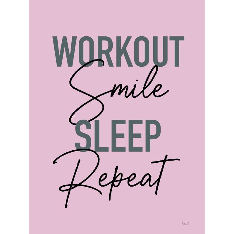 Workout, sourire, sommeil, répétition - impression sur toile tendue, L 18 po x H 24 po