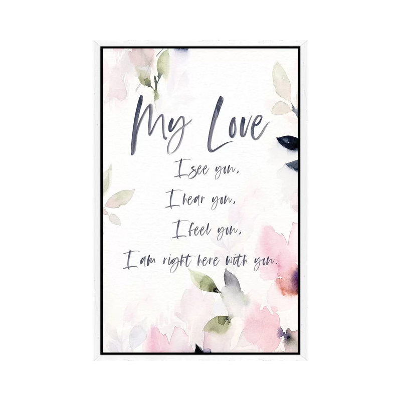 My Love 1 Piece Painting on Canvas, 66.04cm H x 45.72cm W x 3.81cm D, White Floater Framed
