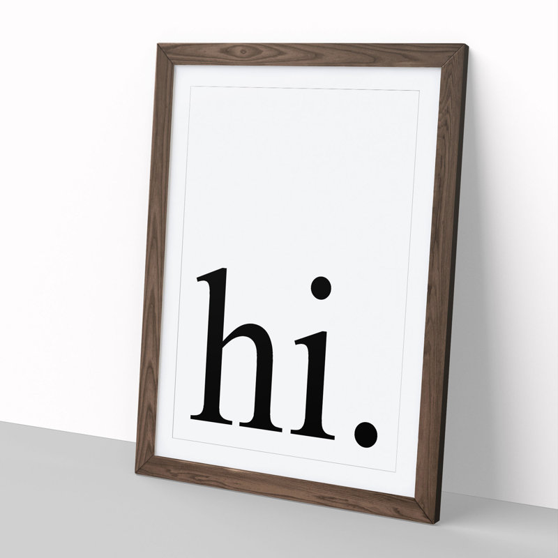 Hi Black - Framed Print, 48cm H x 36cm W x 2cm D, Walnut Framed