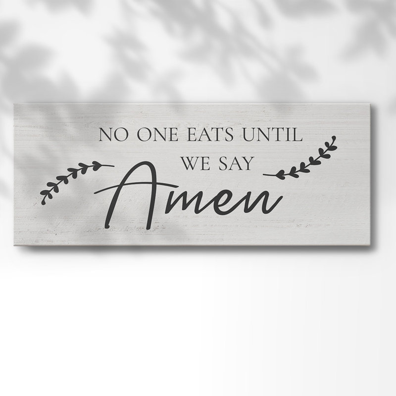 «Say amen», art textuel sur toile tendue, H 8 po x l 20 po x P 1,5 po