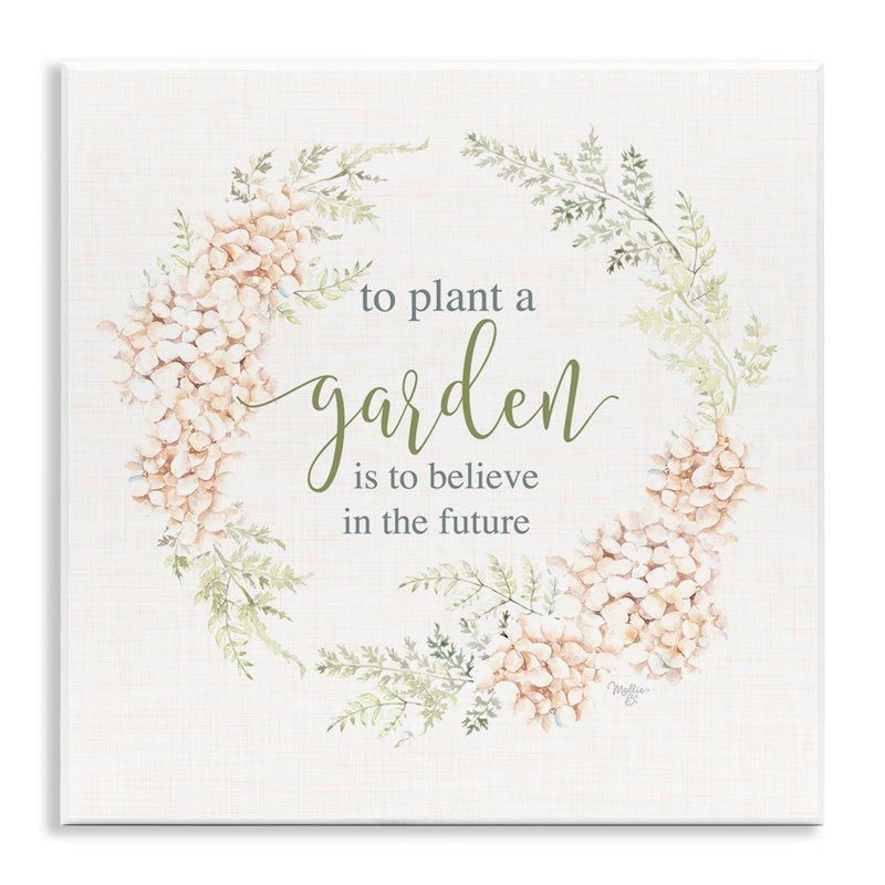 "Inspiring Plant A Garden", art mural sur bois par Mollie B.