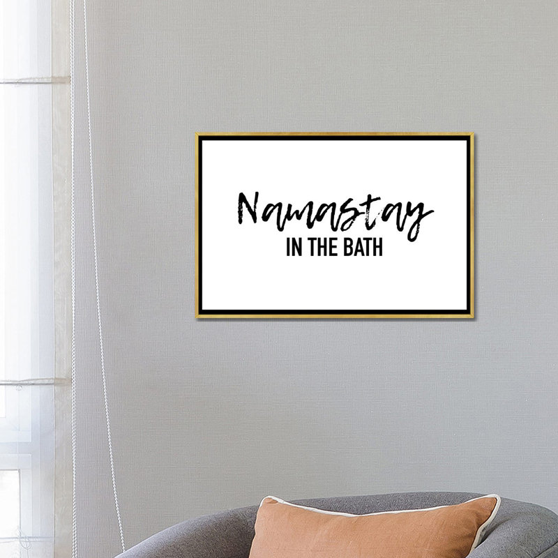 Namastay In The Bath - Textual Art, Gold Frame, No Mat, 18" H x 26" W x 1.5" D