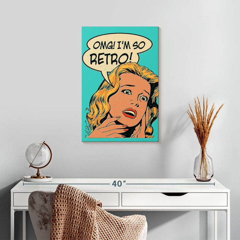 Keiraleigh OMG I'm So Retro, 24" H x 16" W